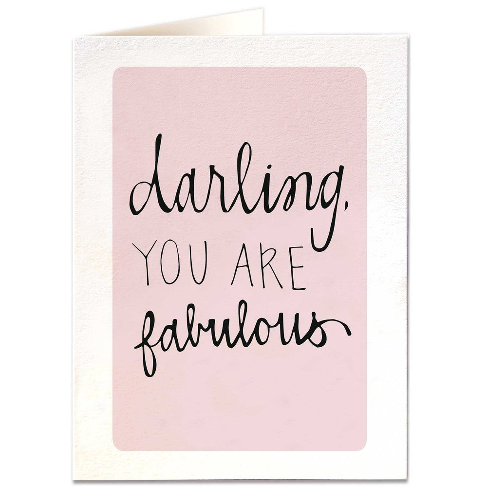 Darling you are fabulous card
